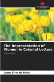 The Representation of Women in Colonial Letters