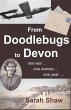 From Doodlebugs to Devon - Bild 1