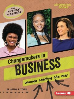 Changemakers in Business - Tyner, Artika R