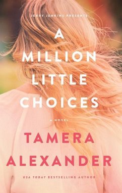 A Million Little Choices - Alexander, Tamera