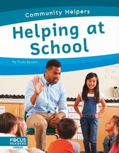 Helping at School - Becker, Trudy
