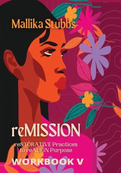 reMISSION Workbook V - Stubbs, Mallika