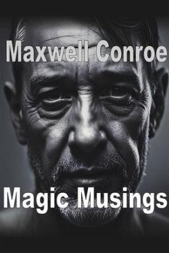 Magic Musings: Book 2 - Conroe, Maxwell