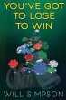 You've Got to Lose to Win - Bild 1