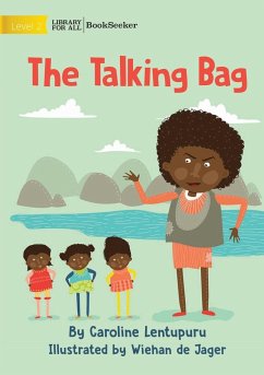 The Talking Bag - Lentupuru, Caroline