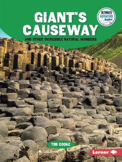 Giant's Causeway and Other Incredible Natural Wonders - Cooke, Tim