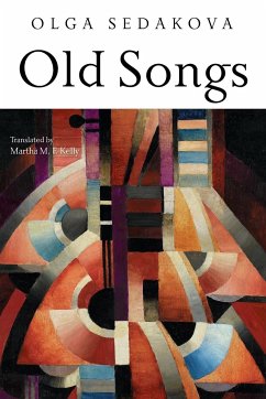 Old Songs - Sedakova, Olga