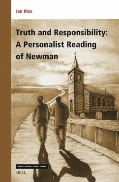 Truth and Responsibility: A Personalist Reading of Newman - Klos, Jan