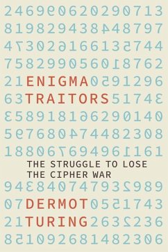 Enigma Traitors - Turing, Dermot