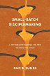 Small-Batch Disciplemaking - Bild 1