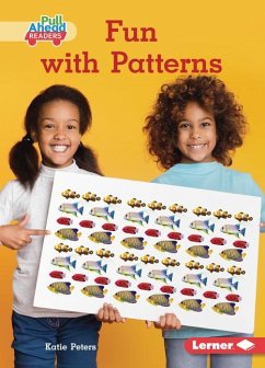 Fun with Patterns - Peters, Katie