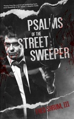 Psalms of The Street Sweeper - Shrum, Fred