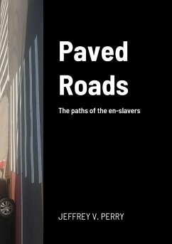 Paved Roads - Perry, Jeffrey V.