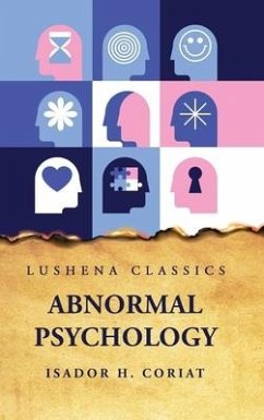 Abnormal Psychology - Isador H Coriat