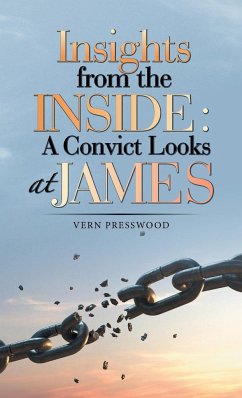Insights from the Inside - Presswood, Vern