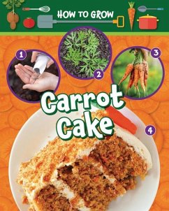 How to Grow Carrot Cake - Owen, Ruth