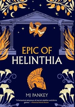 Epic of Helinthia - Pankey, Mj