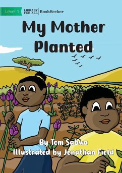 My Mother Planted - Sabwa, Tom