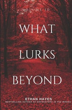 What Lurks Beyond - Hayes, Ethan