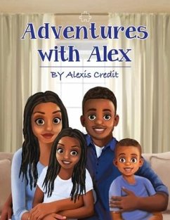 Adventures with Alex - Credit, Alexis