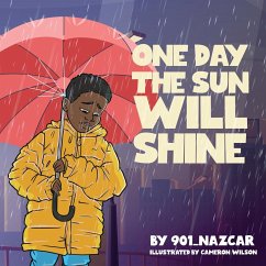 ONE DAY THE SUN WILL SHINE - 901_Nazcar, By