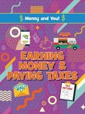 Earning Money and Paying Taxes