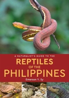 A Naturalist's Guide to the Reptiles of the Philippines - Sy, Emerson