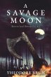 A Savage Moon - Bild 1