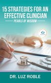 15 Strategies for an Effective Clinician