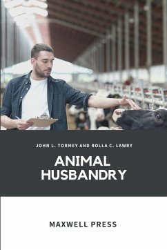 ANIMAL HUSBANDRY - Tormey, John L.
