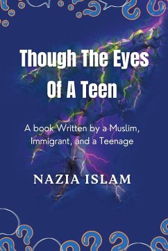 Through the Eyes of a Teen - Islam, Nazia