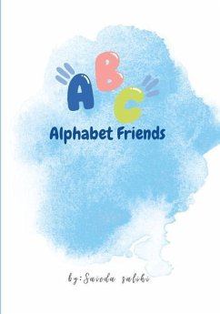 ABC Alphabet Friends - Salihi, Saieda