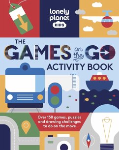 Lonely Planet Kids the Games on the Go Activity Book - Planet, Lonely