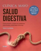 Guía de la Clínica Mayo Sobre La Salud Digestiva