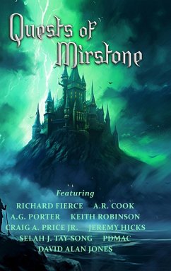 Quests of Mirstone - Fierce, Richard; Pdmac; Cook, A. R.