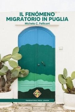 Il fenómeno migratorio in Puglia - Pellicani, Michela C.