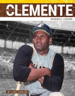 Roberto Clemente - Hanlon, Luke