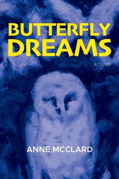 Butterfly Dreams - McClard, Anne