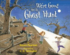 We're Going on a Ghost Hunt - Pearson, Susan