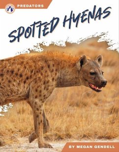 Spotted Hyenas - Gendell, Megan