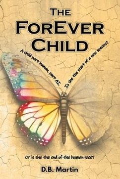 The ForEver Child - Martin, D. B.