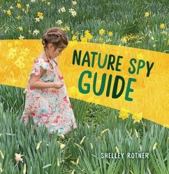 Nature Spy Guide - Rotner, Shelley