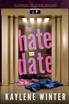 The Hate Date - Winter, Kaylene