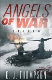 Angels of War: Talion (A Post-apocalyptic Dystopian Technothriller) (The Angels of War Series Book Two)