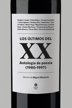 Los últimos del XX : antología de poesía, 1980-1997