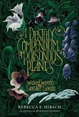 A Deathly Compendium of Poisonous Plants