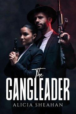 The Gangleader - Sheahan, Alicia