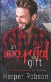An Unexpected Gift: A Hot Dam Homes Christmas