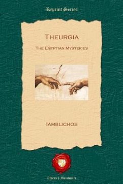 Theurgia: The Egyptian Mysteries - Iamblichos