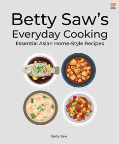 Betty Saw's Everyday Cooking - Saw, Betty